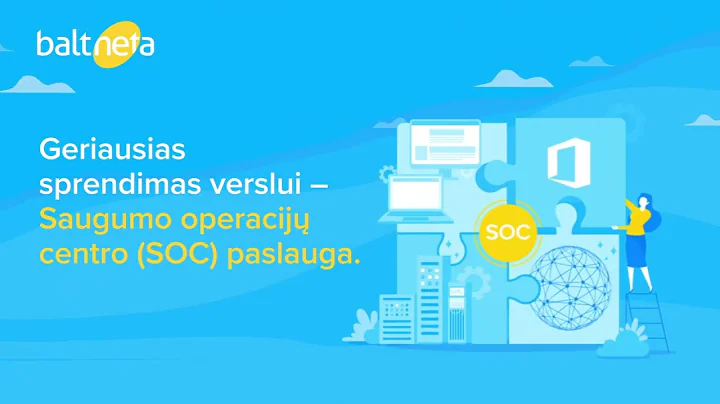 Saugumo operacijų centras (SOC)