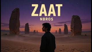 ZAAT Official Music 2026 | NBROS | Lyrical | Soft Pop Song