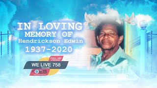 Remembering  Hendrickson Edwin