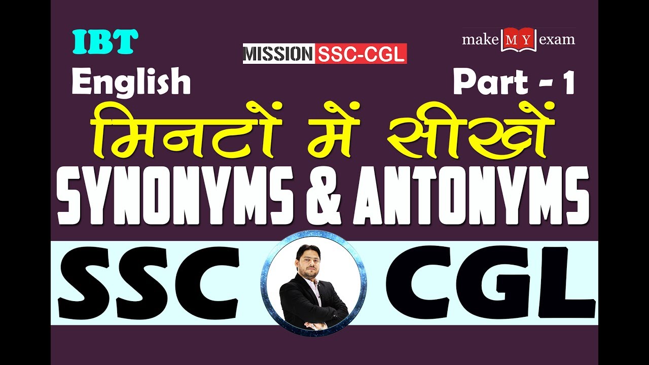 Synonyms & Antonyms Part 1 MISSION SSC CGL 2017 YouTube