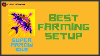 Super Arrow AFK: Skill Combos - Best Farming Setup screenshot 5