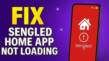 How To Fix Sengled Home App Not Loading (2025)
