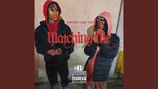 Watching Me - 9BMEECHIE, Baby Thug