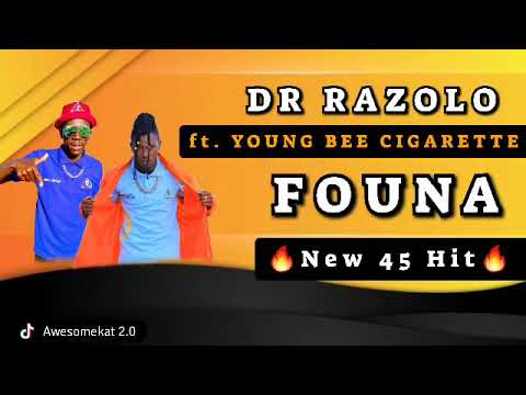 DR RAZOLO_ FOUNA [NEW 45 HIT] ft. YBC
