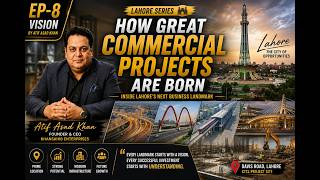 Inside Lahore's Business Boom | Vision by Atif Asad Khan | Episode 8