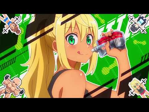 『ダンベル何キロ持てる？』ED【マッチョアネーム?】4K 高音質 Full AAC - 256kbps