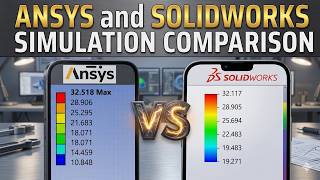ANSYS and Solidworks Simulation Comparison