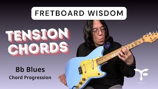 4 notes Tension Chords Lesson - Fretboard Harmony with Bb Blues Chord Progression