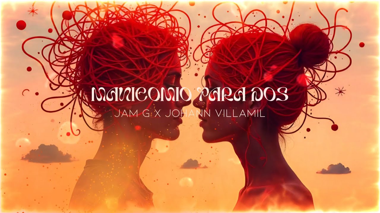 Watch Manicomio para dos - JAM G X Johann Villamil (VIDEO LYRICS) on YouTube Watch Manicomio para dos - JAM G X Johann Villamil (VIDEO LYRICS) on YouTube