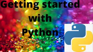 Famous #03 Getting Started with Python || Basic Python ||  python  for beginners || Python Net Worth