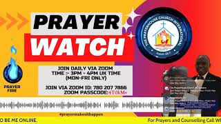 3pm Prayer Watch || Everyday Mon - Frid || Mon 25th May 2026 ||