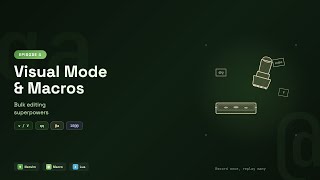 Neovim Visual Mode & Macros: Bulk Editing Superpowers | Episode 4