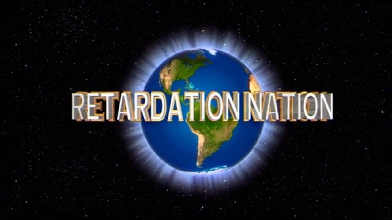 Retardation Nation YouTube