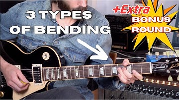 Do You Know All Three??? - Guitar string bending basics