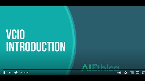 VCIO AI ETHICS FRAMEWORK OVERVIEW