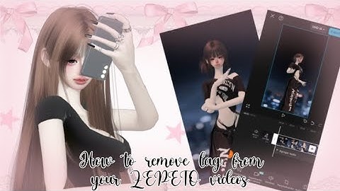 How to remove lag from your ZEPETO videos ♡ ? / 1/2 part / @callmeroseanne