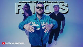 Malow Mac - Rumors Ft: Mr. Lil One &amp; Jah Free (Offical Music Video)