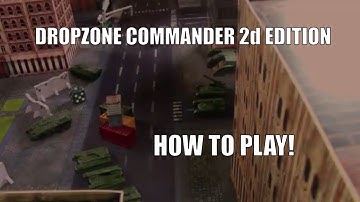 Unveiling Dropzone Commander 2d Edition Gameplay