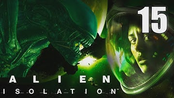 Alien: Isolation walkthrough [15] w/YourGibs - Part 15 #horror #YourGibsLive