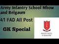 Army Infantry School Mhow। Army Infantry School Belgaum GK Special Important question Previous year