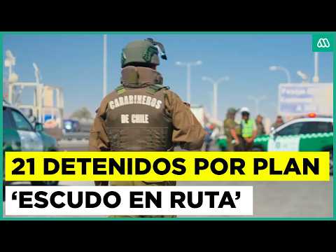 Operativo ‘Escudo en Ruta’ deja 21 detenidos en norte de Chile