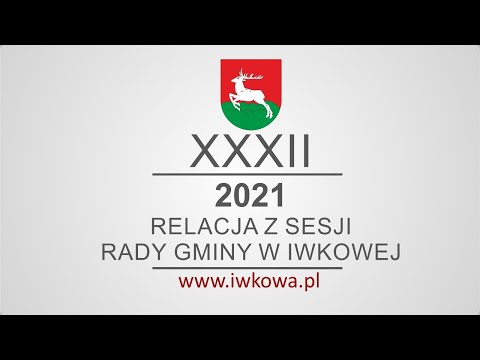 XXXII sesja Rady Gminy w Iwkowej