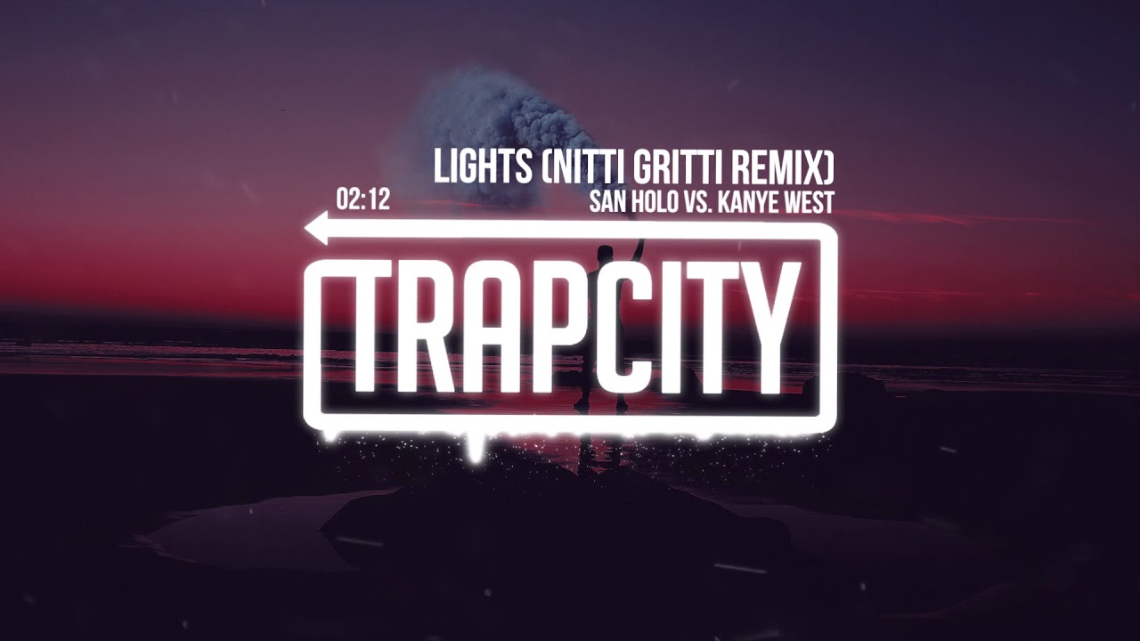 San Holo Kanye West - Lights (Nitti Gritti Remix) - YouTube