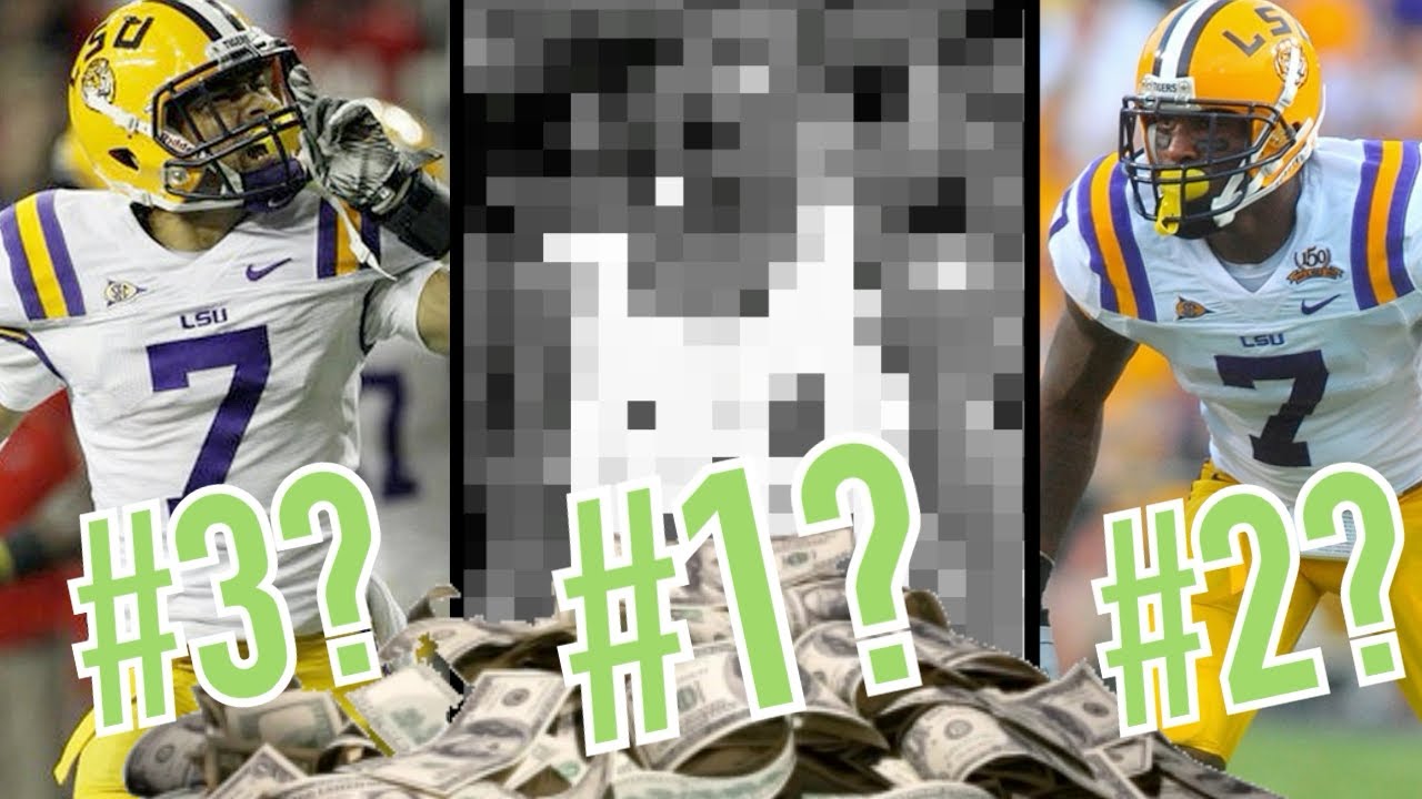 Top 10 Highest Paid LSU Athletes of All Time LSU's best players of
