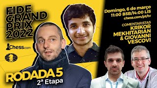 FIDE Grand Prix Belgrado - FINAL - (Partida 1) / Comentários: GM Krikor &  GM Leitão 