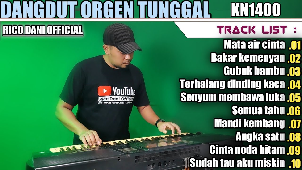 TERBARU DANGDUT ORGEN TUNGGAL KN1400 ORIGINAL_FULL ALBUM LAGU LAWAS TERPOPULER