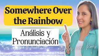 🌈 Inglés con canciones | Over the Rainbow