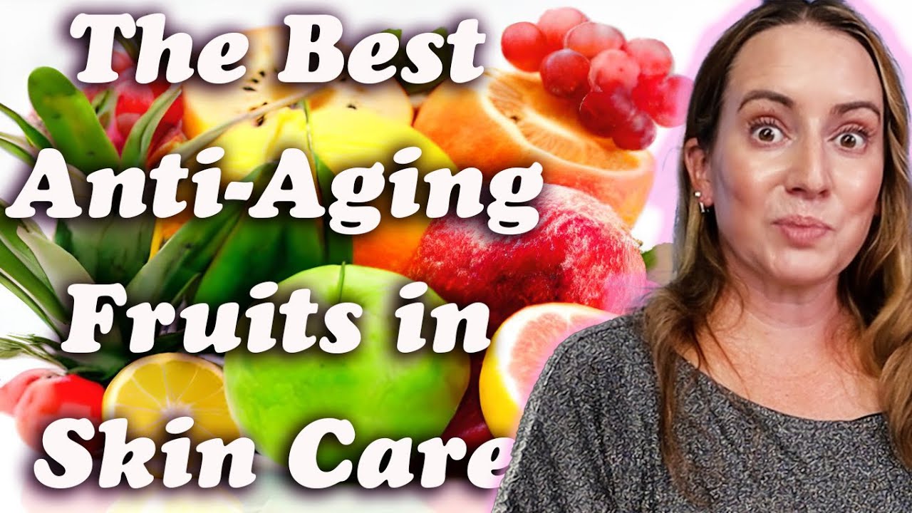 8 AntiAging Fruits to Try in Your Skincare Routine 🍊🍏🍐 Fruits With the