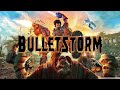 Bulletstorm-2 Годзила в теме))))Дамбе ламбец))))