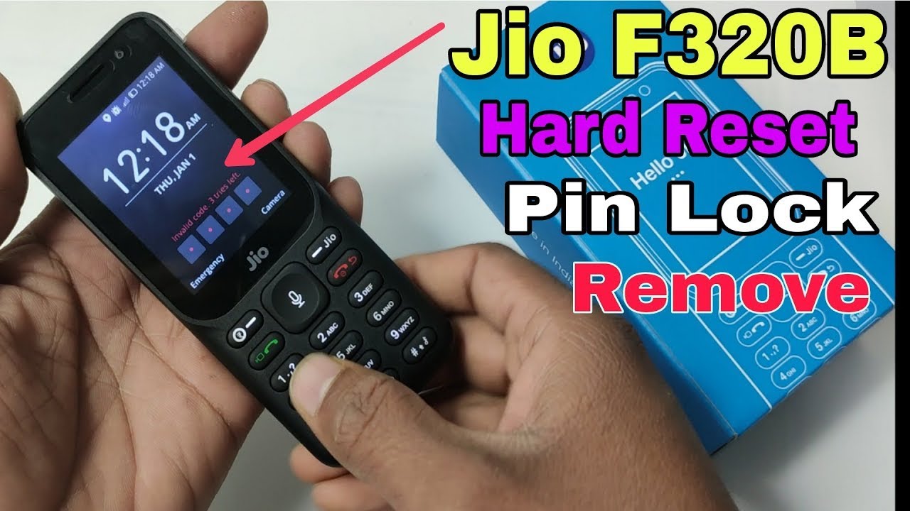 jio f 320b pin lock kaise tode jio f320b lock remove jio phone f320b