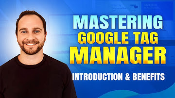 Mastering Google Tag Manager: Introduction & Benefits #googletagmanager #dataanalytics