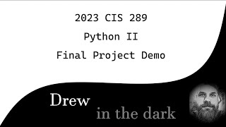CIS 289 – Python II Final Project Demo