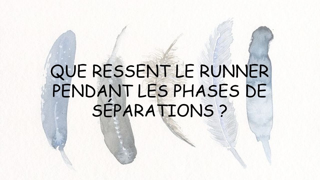 Flammes jumelles : Que ressent le Runner pendant les phases de séparation ?