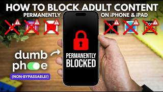 How To Block Adult Websites on iPhone | No Bypass Method | Block Porn Permanently