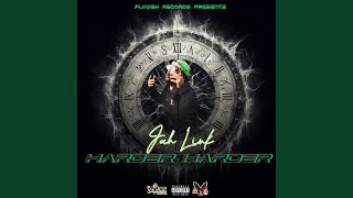 HARDER HARDER