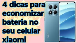 4 dicas para você economizar bateria no xiaomi note 14 pro 5g da xiaomi 
