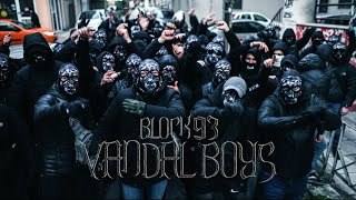 Video-Miniaturansicht von „Block 93 - VANDAL BOYS (Official Music Video)“