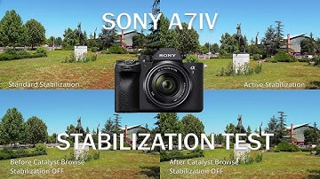 Sony A7IV Stabilization  Modes | Catalyst Browse = Gimbal?