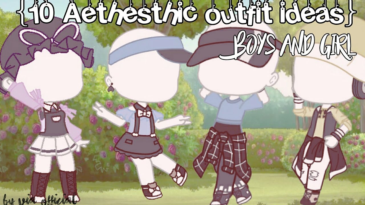 {10 Aethesthic Outfit ideas boy and Girl}||gacha Club||Original¿¡ - YouTube