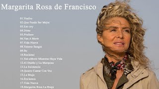 Margarita Rosa de Francisco Exitos - selección de buenas canciones de Margarita Rosa