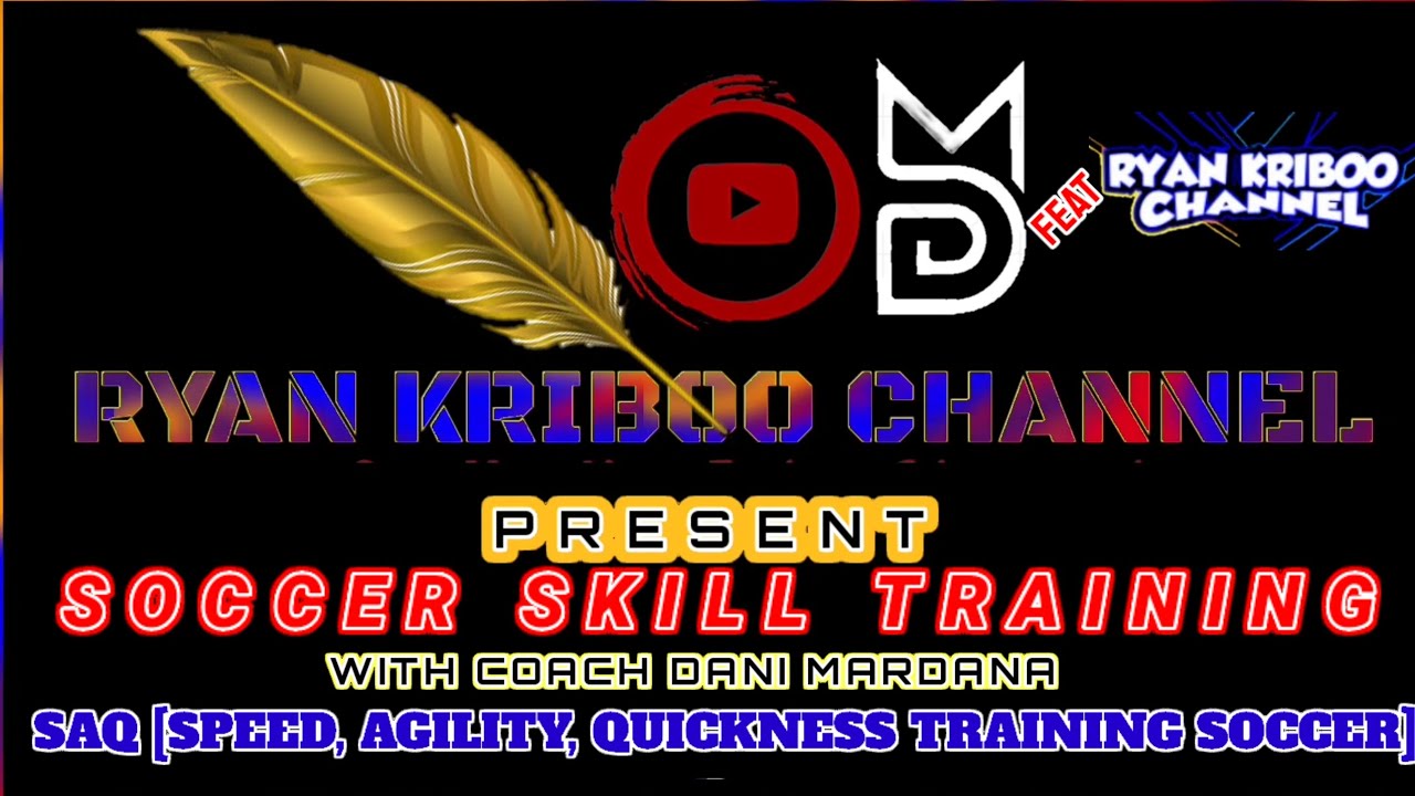 SOCCER SKILL TRAINING SPEED AGILITY QUICKNESS ( SAQ ) COACH DANI ...