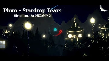 ADOFAI Custom | Plum - Stardrop Tears [by RyHoon]