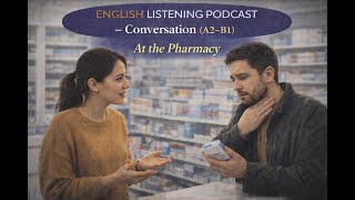 Learn English Conversation | Buying Medicine (A2–B1)