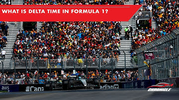 What is delta time in Formula 1?