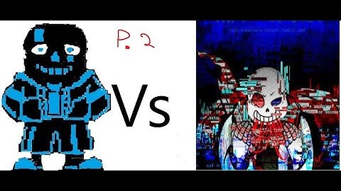 Sans multiversal battle (beating fatal error p.2)