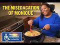 The miseducation on Monique Antoinette
